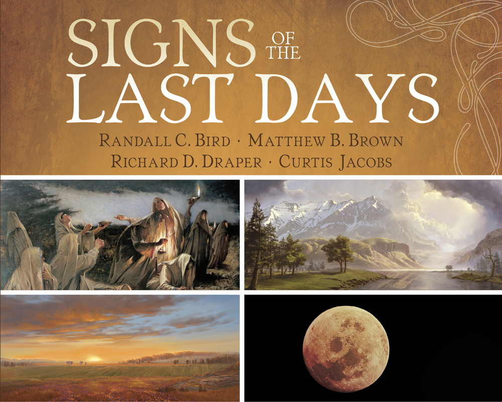 Signs Of The Last Days Deseret Book