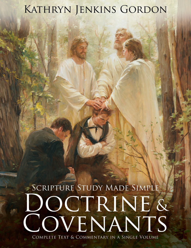 Doctrine and Covenants, Our Modern Scripture